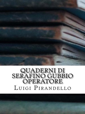 cover image of Quaderni di Serafino Gubbio operatore